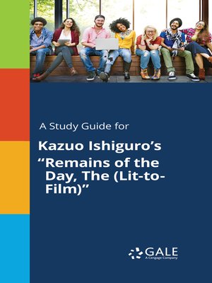 cover image of A Study Guide for Kazuo Ishiguro's "The Remains of the Day (Lit-to-Film)"